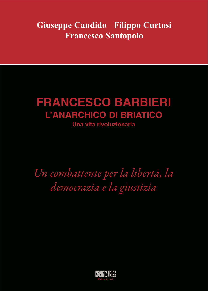 Francesco Barbieri, l'anarchico di Briatico